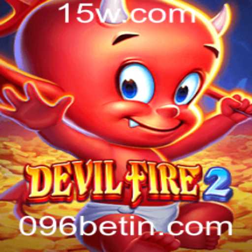 DevilFire2: Uma Aventura Infernal com 096bet